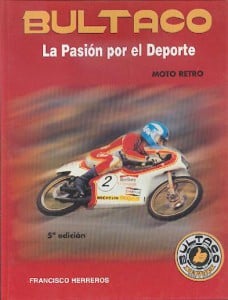 Bultaco pasion por el deporte - Libros Moteros