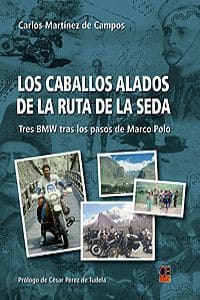 Los caballos Alados de la seda - Libros Moteros